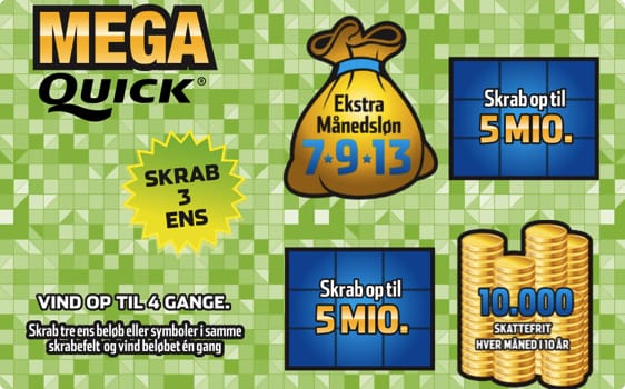 Mega Quick Skrab: Vind en ekstra månedsløn